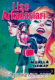 Lise Arkadaşları