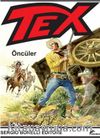 Teks Özel Seri 4 / Öncüler