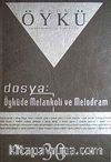 Yıl:5 Sayı:30 Aralık-Ocak 2008-Hece Öykü İki Aylık Öykü Dergisi