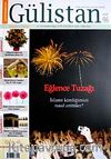 Gülistan/İlim Fikir ve Kültür Dergisi/Yıl:10/Sayı:96 Aralık 2008