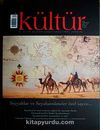 Kültür Sayı:13 Kış 2008 & Üç Aylık Kültür Sanat Araştırma Dergisi
