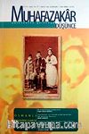 Muhafazakar Düşünce / Yıl:4 Sayı:16-17 / Bahar Yaz 2008