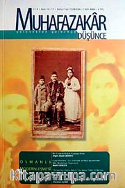 Muhafazakar Düşünce / Yıl:4 Sayı:16-17 / Bahar Yaz 2008