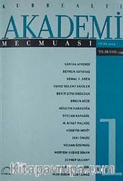 Kubbealtı Akademi Mecmuası Ocak 2009 Yıl:38 Sayı: 149