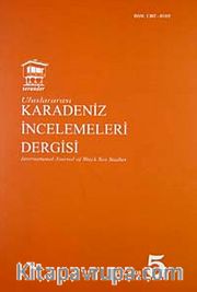 Uluslararası Karadeniz İncelemeleri Dergisi Sayı:5 Güz 2008