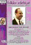 Folklor / Edebiyat Halkbilim, Etnoloji, Antropoloji, Edebiyat Şerif Baykurt Özel Bölümü 1992 / 2, Sayı: 18