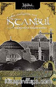 İstanbul...Medeniyetlerin Buluşma Noktası