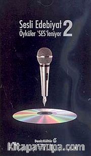 Sesli Edebiyat 2 <br /> Öyküler Sesleniyor