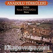 Anadolu Türküleri