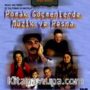 Pomak Göçmenlerde Müzik ve Pesna