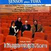 Şensoy Plays Tura