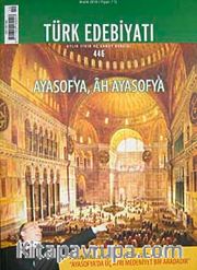 Sayı:446 Aralık 2010Türk Edebiyatı / Aylık Fikir ve Sanat Dergisi