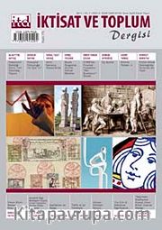 İktisat ve Toplum Dergisi Sayı:4 Yıl:2011