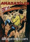 Aylık Tex Sayı: 137 Anasaziler