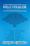 Milli Folklor Üç Aylık Uluslararası Kültür Araştırmaları Dergisi  / Yaz  Sayı:94 2012