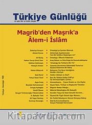 Türkiye Günlüğü Üç Aylık Fikir ve Kültür Dergisi Sayı:105 Kış 2011