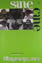 Sine Cine 6 Aylık Sinema Araştırmaları Dergisi Bahar 2011/1