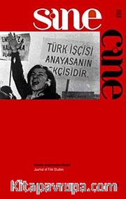 Sine Cine 6 Aylık Sinema Araştırmaları Dergisi Güz 2011-2