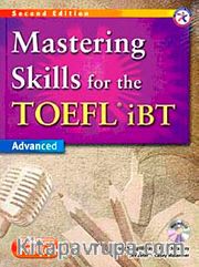 Mastering Skills for the TOEFL iBT Combined Book with MP3 CD (Second Edition)