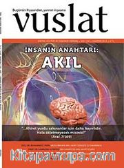 Vuslat Aylık Eğitim ve Kültür Dergisi Yıl:9 Sayı:132 Haziran 2012
