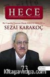 Sayı:73 Ocak 2003-Hece Aylık Edebiyat Dergisi (Ciltli)