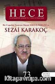 Sayı:73 Ocak 2003-Hece Aylık Edebiyat Dergisi (Ciltli)