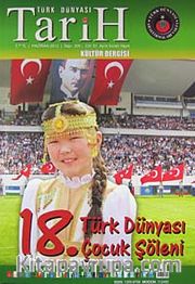 Türk Dünyası Araştırmaları Vakfı Tarih Dergisi Haziran 2012 / Sayı:306