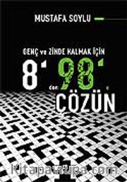 Genç ve Zihinde Kalmak İçin 8'den 98'e Çözün