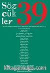 Sözcükler İki Aylık Edebiyat Dergisi Sayı:39 Eylül-Ekim 2012