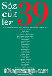 Sözcükler İki Aylık Edebiyat Dergisi Sayı:39 Eylül-Ekim 2012