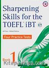 Sharpening Skills for the TOEFL iBT 1 Four Practice Tests +4 CDs