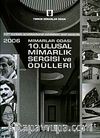 2006 Mimarlar Odası 10. Ulusal Mimarlık Sergisi ve Ödülleri