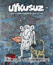 Uykusuz Dergisi Cilt:11 Mart 10 - Mayıs 10 Sayı: 131- 143