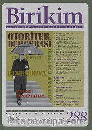 Birikim / Sayı:288 Yıl: 2013 / Aylık Sosyalist Kültür Dergisi