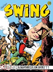 Özel Seri Swing Sayı: 28 Teslimiyet / Stork Canavarı / Dazlak Kafa