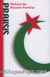 Praksis Üç Aylık Sosyal Bilimler Dergisi / Sayı:12
