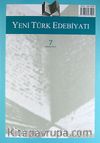 Yeni Türk Edebiyatı Hakemli Altı Aylık İnceleme Dergisi Sayı:7 Nisan 2013