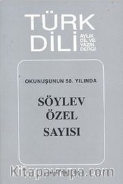 Türk Dili Sayı 314: Okunuşunun 50. Yılında Söylev Özel Sayısı