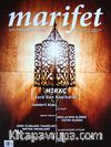 Marifet Aylık İlim ve Kültür Dergisi Sayı:9 Haziran 2013