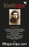 Felsefelogos Sayı: 48 / Gramsci -II