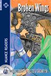 Broken Wings + Audio (Nuance Readers Level-6)