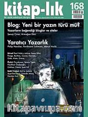 Kitap-lık Sayı:168 Temmuz-Ağustos 2013 Blog:Yeni Bir Yazın Türü mü? - Yaratıcı Yazarlık