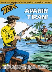 Altın Teks Sayı:157 - Adanın Tiranı