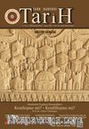 Türk Dünyası Araştırmaları Vakfı Tarih Dergisi Ağustos 2013 / Sayı:320