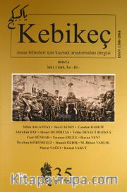 Sayı:35 / 2013-Kebikeç-İnsan Bilimleri İçin Kaynak Araştırmaları Dergisi