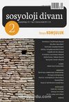 Sosyoloji Divanı Dergisi Yıl:1 Sayı:2 Temmuz-Aralık 2013 Komşuluk
