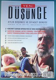 Yeni Düşünce Aylık Düşünce ve Siyaset Dergisi Ocak 2014 Yıl:20 Sayı:762