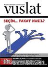 Vuslat Aylık Eğitim ve Kültür Dergisi Sayı:153 Mart 2014