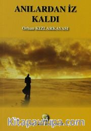 Anılardan İz Kaldı