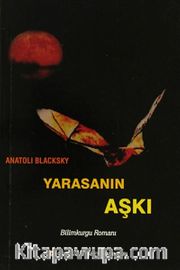 Yarasanın Aşkı